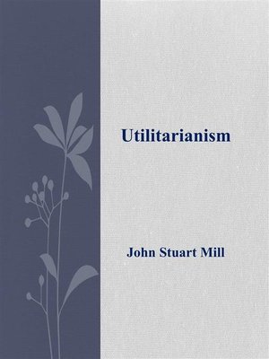 cover image of Utilitarianism